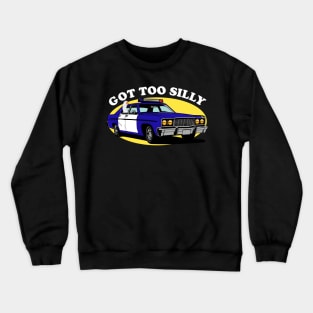 Got Too Silly Goose Meme Crewneck Sweatshirt